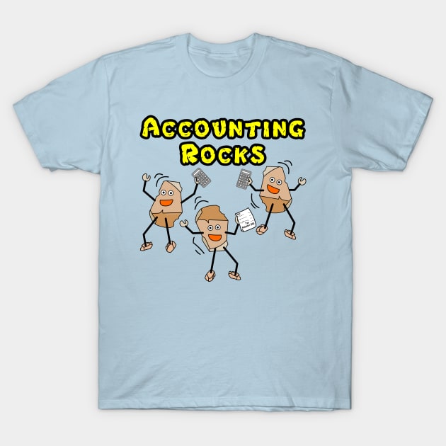 Accounting Rocks T-Shirt by Barthol Graphics